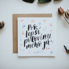 Be Nice Card Love - for the better half of me