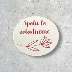 Motivační magnetka na lednici - Spolu to zvládneme
