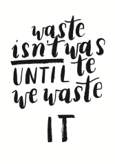 Be Nice Poster Waste