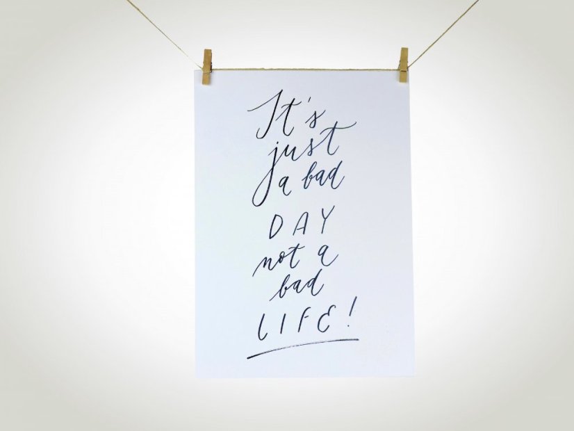 Be Nice Poster Bad day