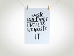 Be Nice Poster Waste