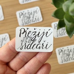 Samolepka - Přežijí jen srdcaři