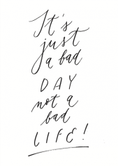 Be Nice Poster Bad day